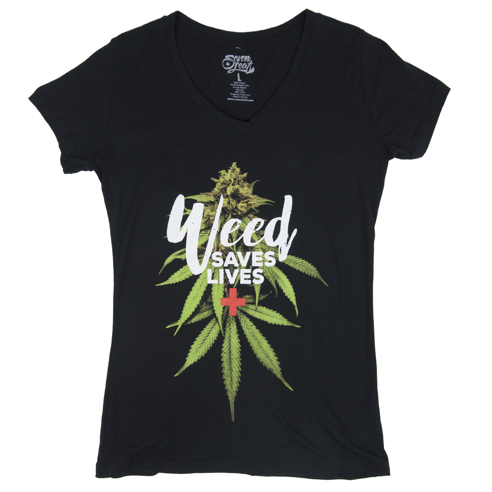 Weed Saves Lives Ladies T-Shirt by SevenLeaf.com